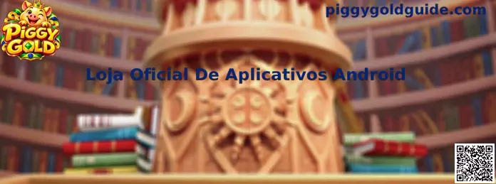 Loja Oficial De Aplicativos Android