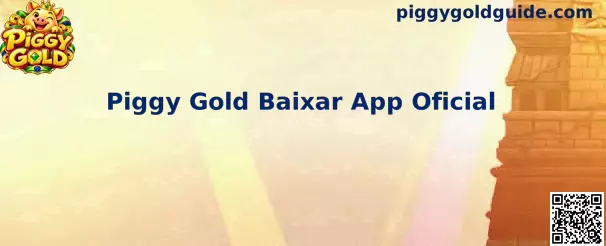 Piggy Gold Baixar App Oficial