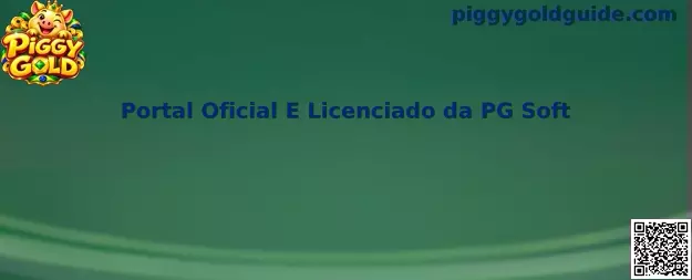 Portal Oficial E Licenciado da PG Soft para jogar Piggy Gold